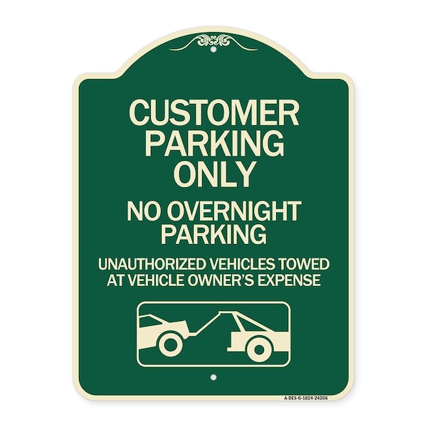 Customer Parking Only No Overnight Parking Unauthorized Vehicles Towed at Owner Expen, G-1824-24206